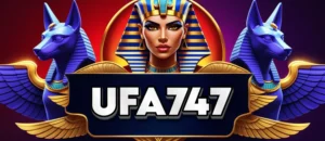 ufa747